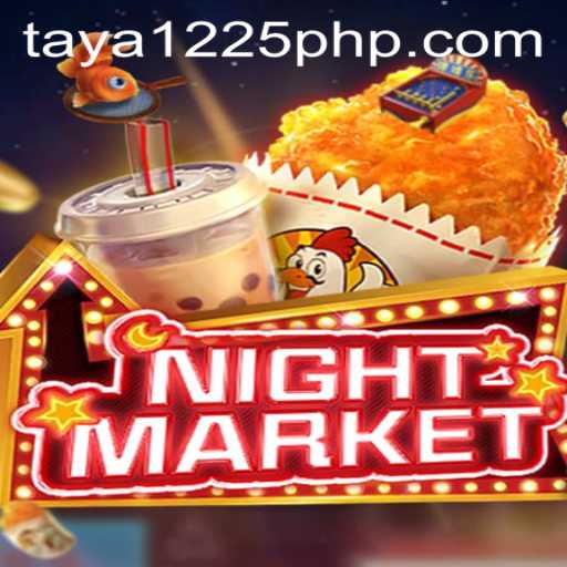 NIGHTMARKET Game: A Thrilling Adventure Awaits with TAYA1225 PHP